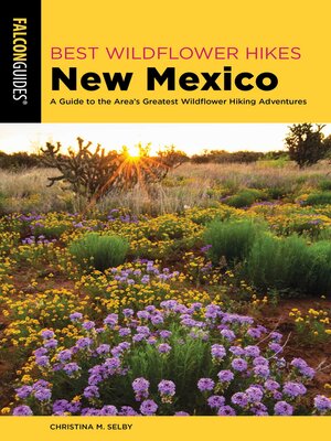 cover image of Best Wildflower Hikes New Mexico